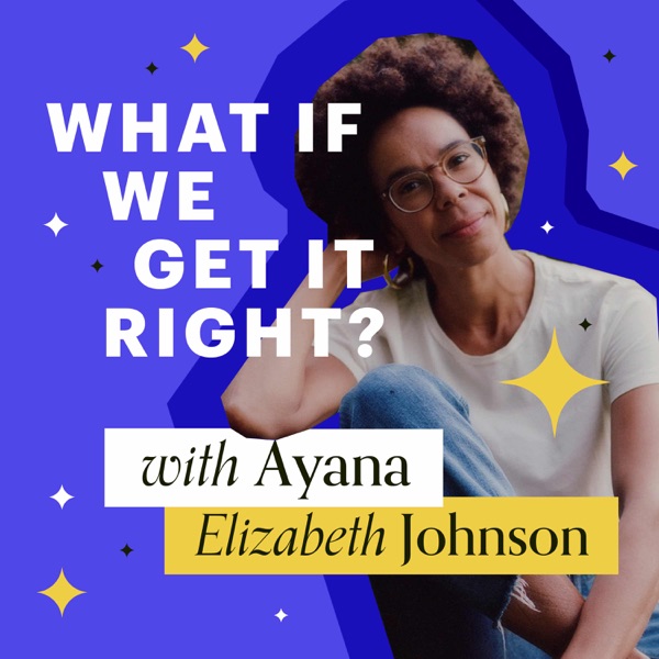 What If We Get It Right? cover